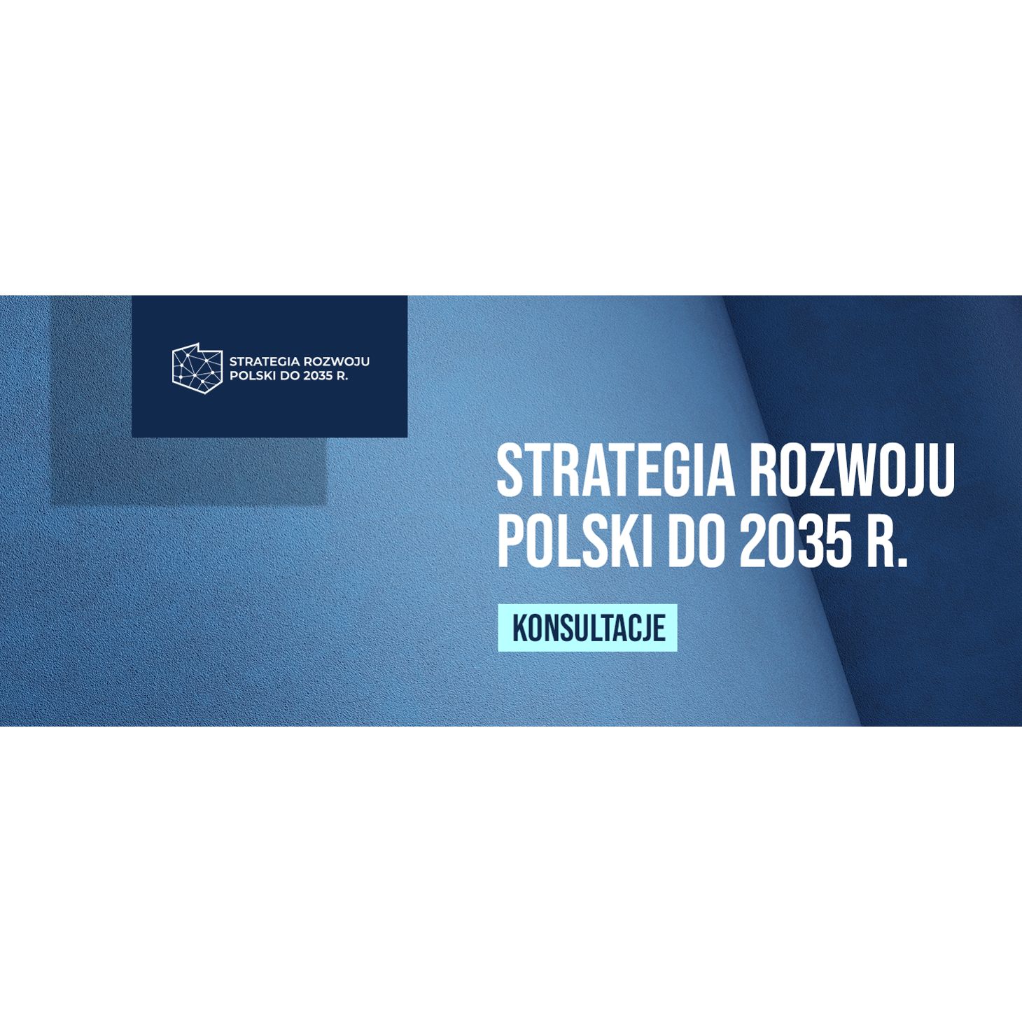Strategii Rozwoju Polski do 2035 r.