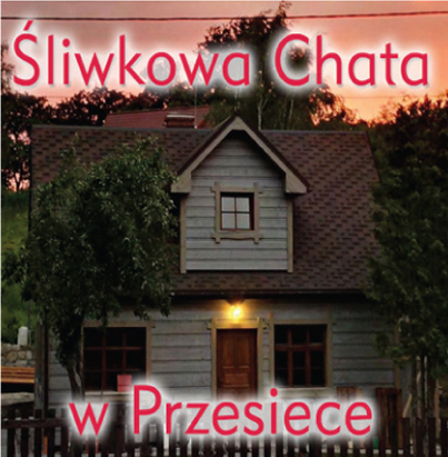 sliwkowa chata