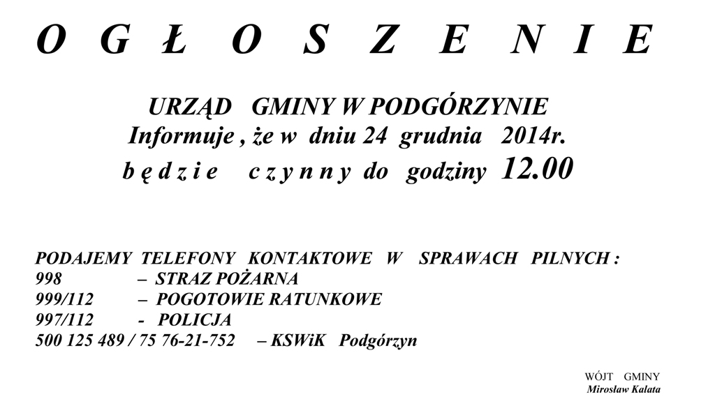 O G Ł O S Z E N I E - O WOLNYM DNIU